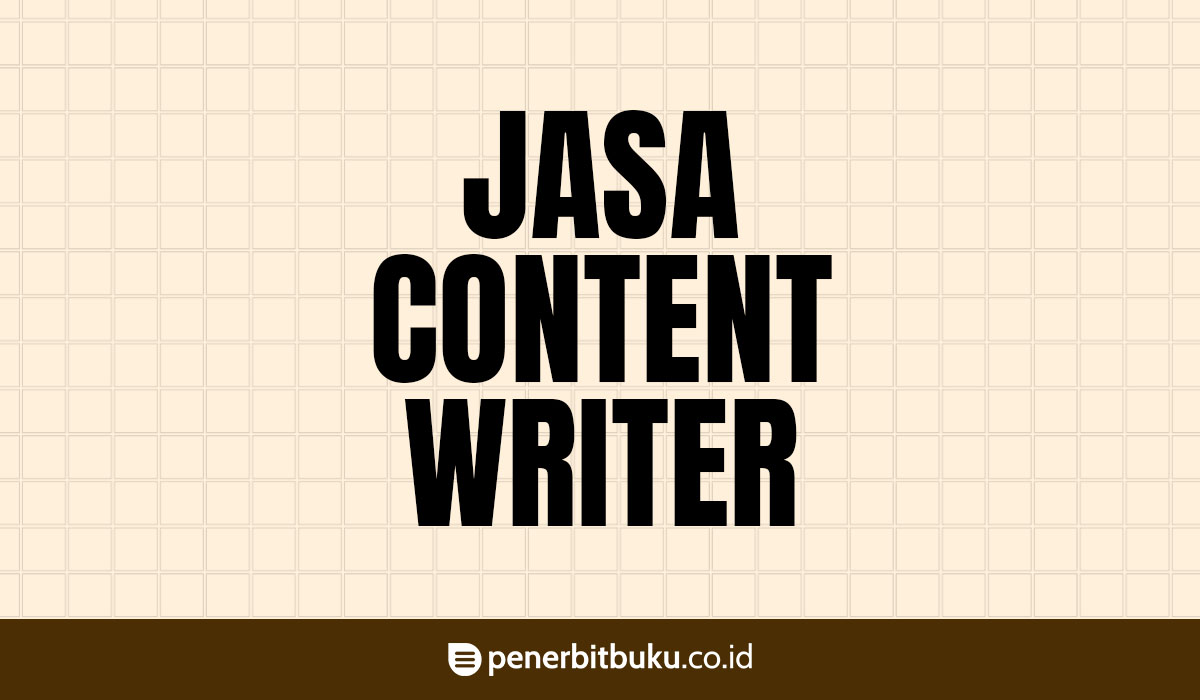 Jasa Content Writer Terbaik di Indonesia