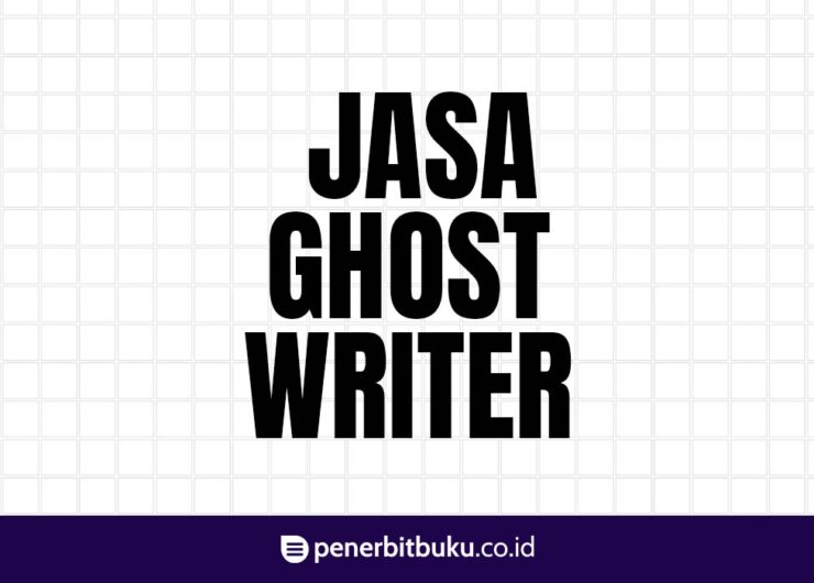 Jasa Ghost Writer Terbaik & Berpengalaman